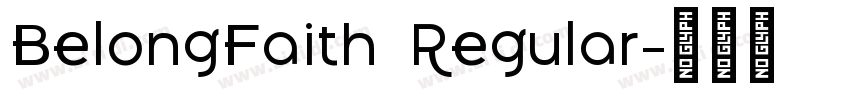 BelongFaith  Regular字体转换